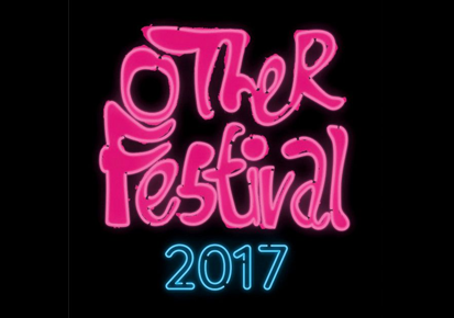 Return Of The Other Festival (5-10 Sep 2017)